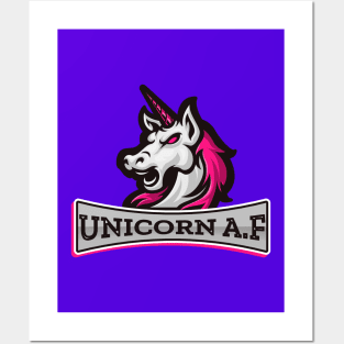 Unicorn AF, Funny Cute, Unicorn Gift, Unicorn Meme Posters and Art